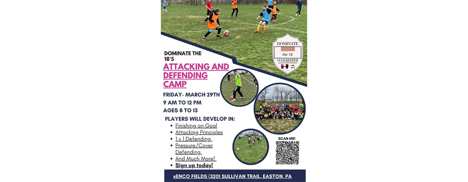 Dominate the 18's Attacking and Defending Camp